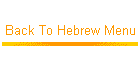   - Hebrew